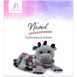 Návod pyžamožrout Dráček
