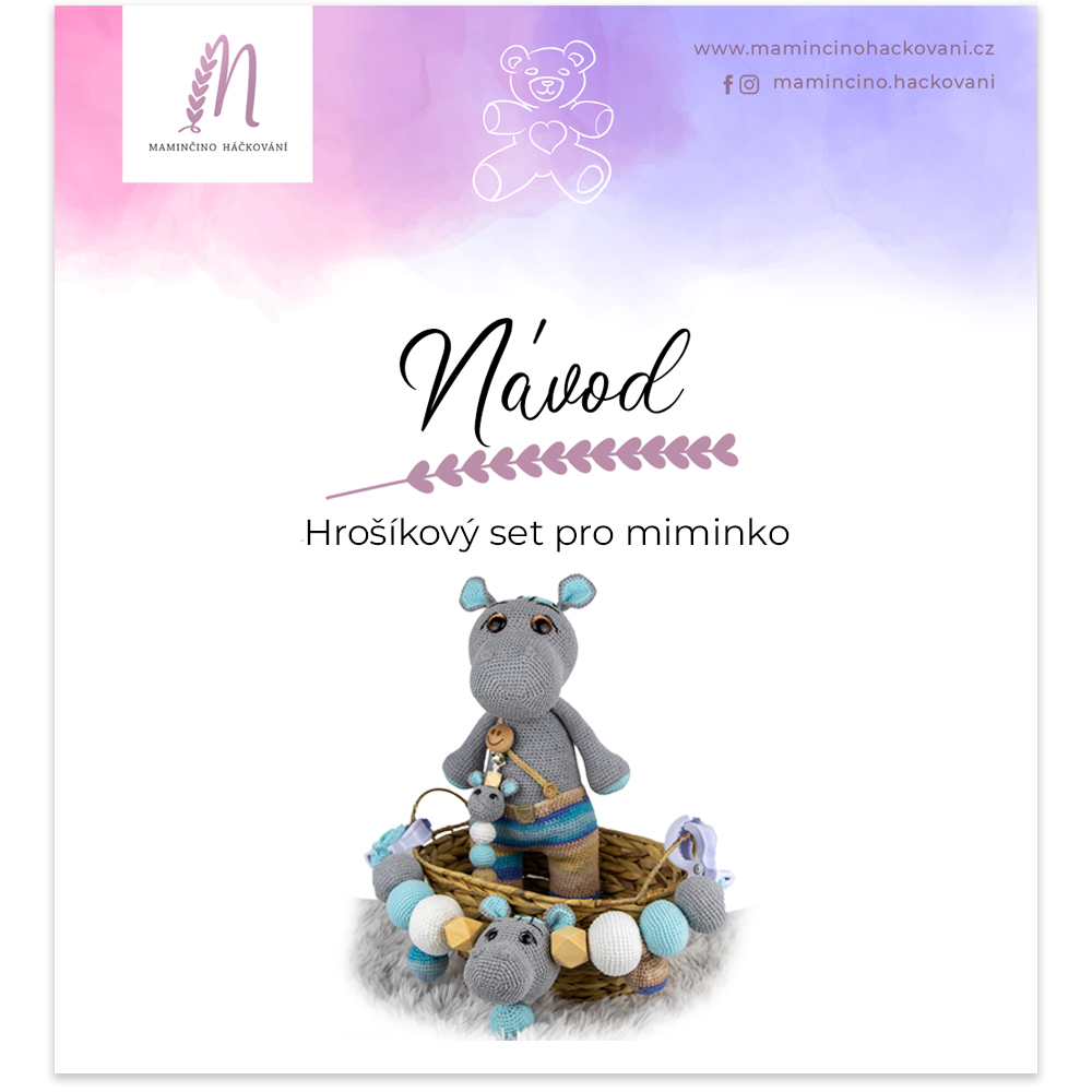 Návod hrošíkový set pro miminko